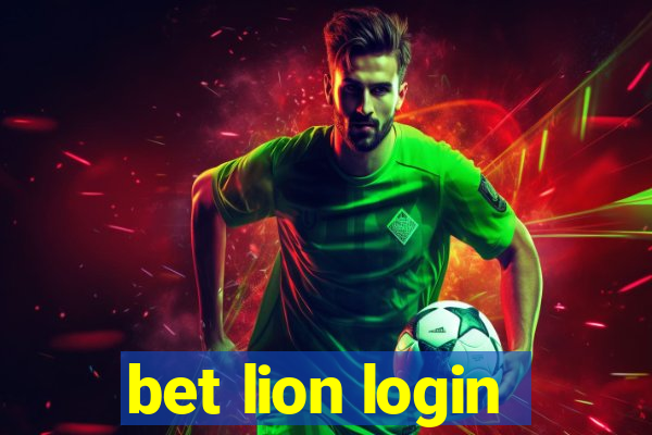 bet lion login